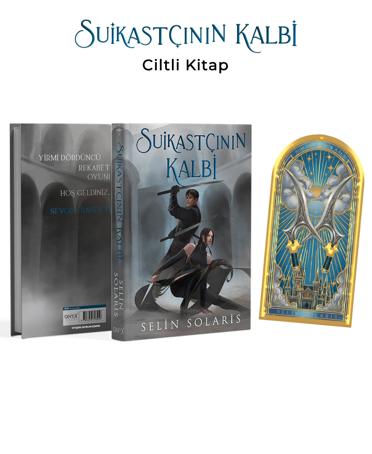 ONYX SUİKASTÇININ KALBİ-SELİN SOLARİS